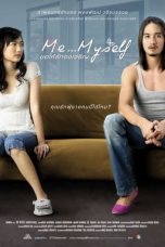 Me…Myself (2007) ขอให้รักจงเจริญ