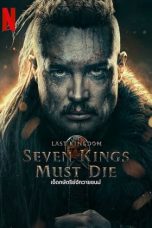 The Last Kingdom: Seven Kings Must Die (2023)