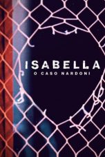 A Life Too Short The Isabella Nardoni Case (2023)