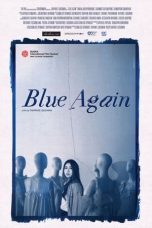 Blue Again (2022)Blue Again (2022)