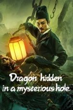 Dragon Hidden in A Mysterious Hole (2022)