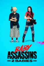 Baby Assassins 2 Babies (2023)