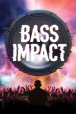 Bass Impact (2024)