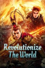 Revolutionize The World (2024)